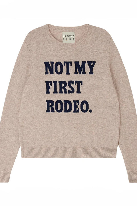 NOT MY FIRST RODEO CREW SWEATER